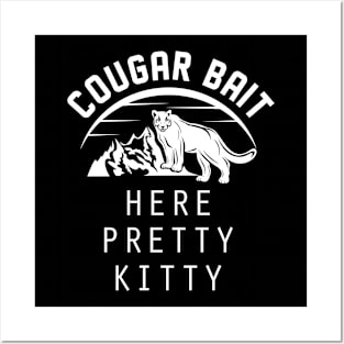Cougar Bait Funny Posters and Art
